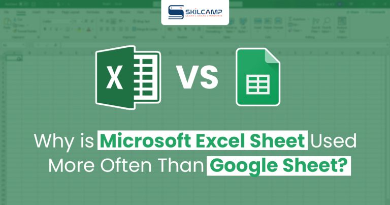 Why use excel instead of Google sheets? Get Detailed insights
