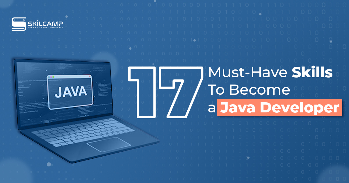 Skills required to become a Java developer