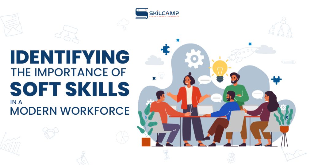 Discussing the importance of soft skills in a modern workforce