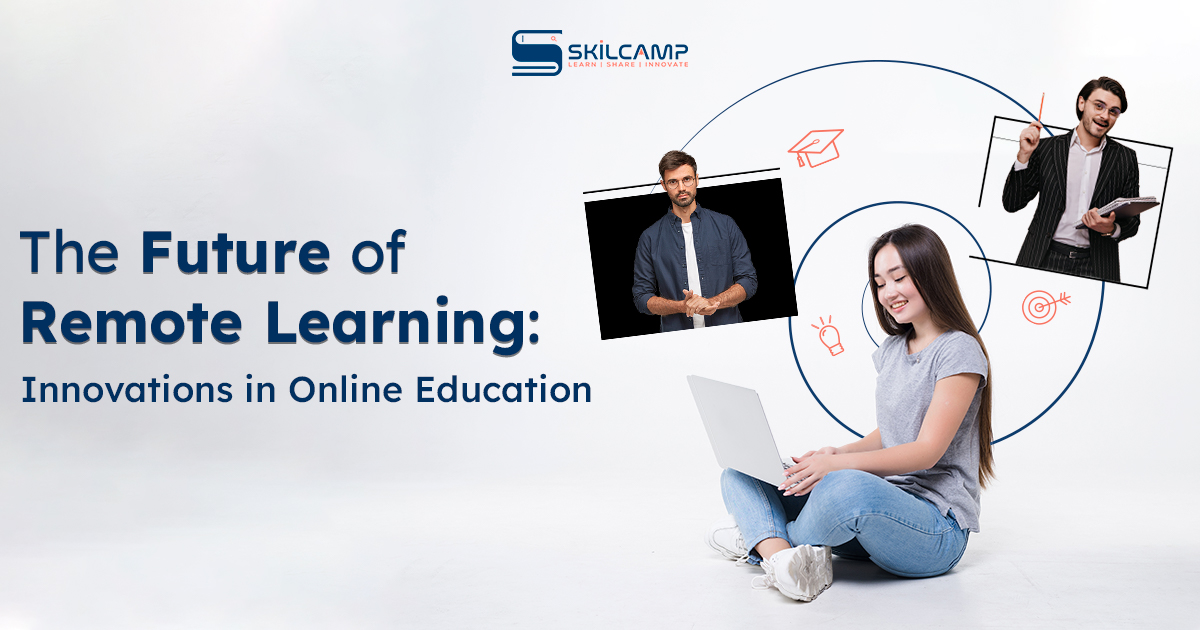 The Future of Remote Learning: Why You Must Adapt to Its Rise