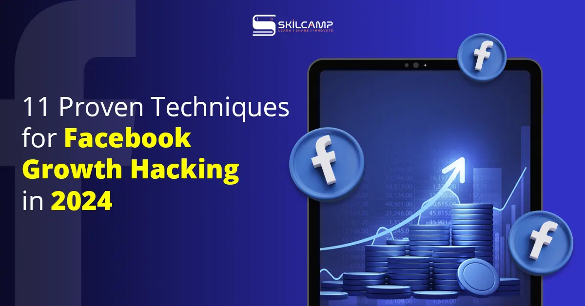 Facebook Growth Hacking in 2024